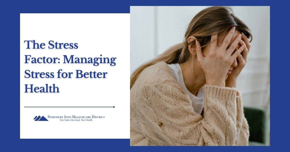 The Stress Factor: Managing Stress For Better Health 