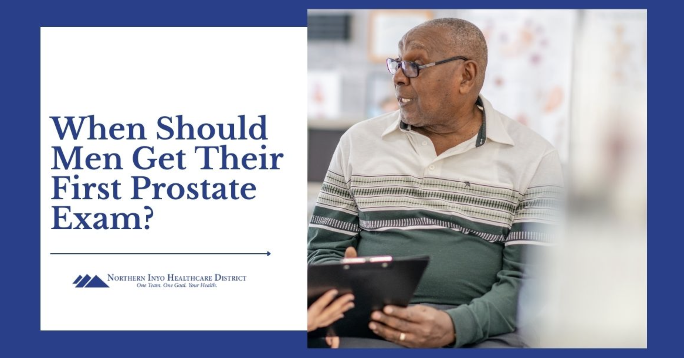 When Should Men Get Their First Prostate Exam?